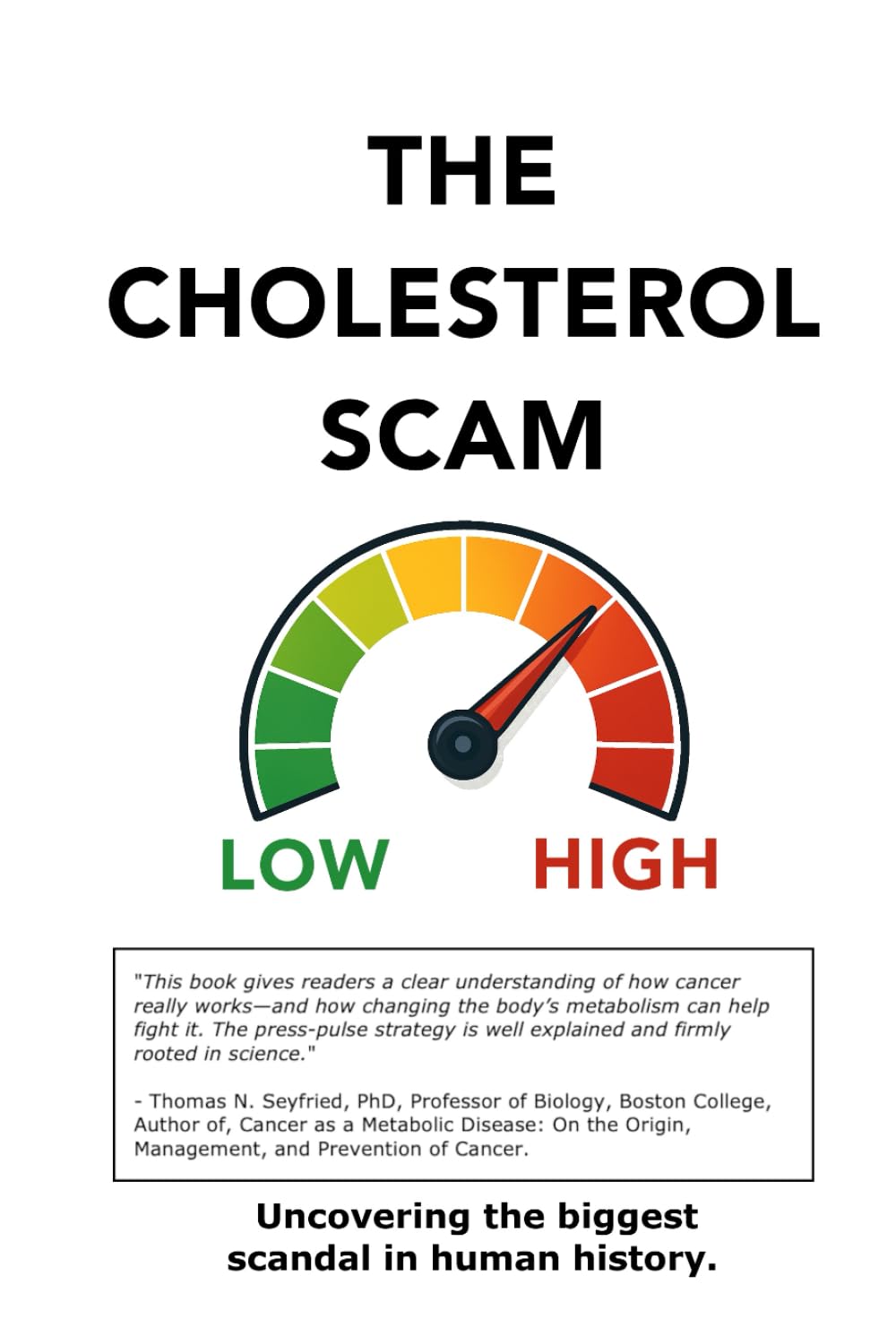 Enlarged cover: The Cholesterol Scam